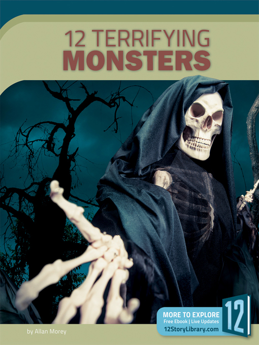 Title details for 12 Terrifying Monsters by Allan Morey - Available